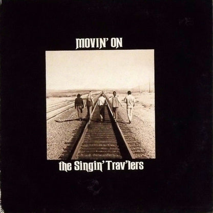 Singin' Trav'lers, The : Movin' On (LP,Stereo)