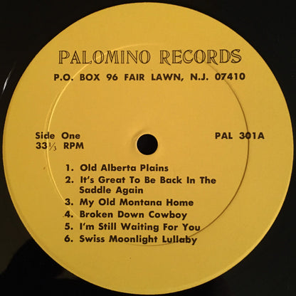 Slim Clark : Yodeling Slim Clark Sings And Yodels Favorite Montana Slim (Wilf Carter) Songs Of The Mountains & Plains Vol. 1 (LP,Album,Reissue)
