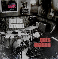 Hollis Brown (2) : Gets Loaded (LP,Album,Record Store Day,Limited Edition)