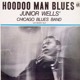 Junior Wells' Chicago Blues Band : Hoodoo Man Blues (LP,Album,Reissue,Stereo)