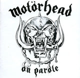 Motörhead : On Parole (Album,Remastered)