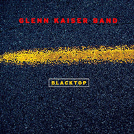 Glenn Kaiser Band : Blacktop (Album)