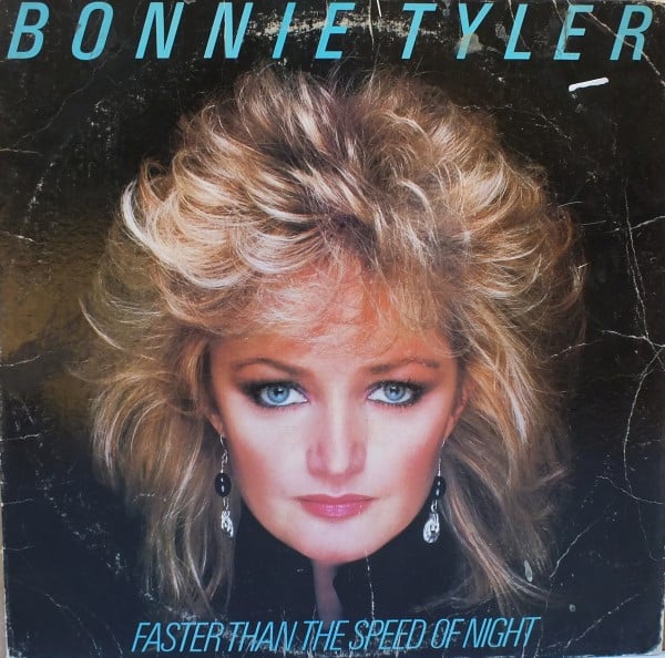 Bonnie Tyler : Faster Than The Speed Of Night (LP,Album)