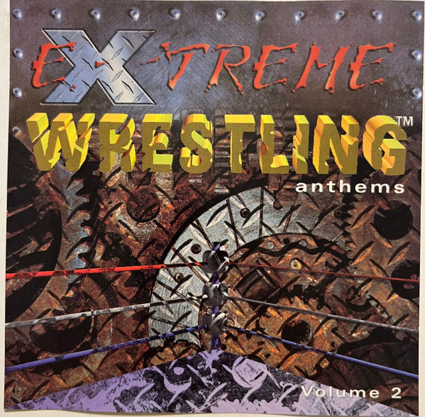 Extreme Wrestling Collective : Extreme Wrestling Anthems Volume 2 (Album)