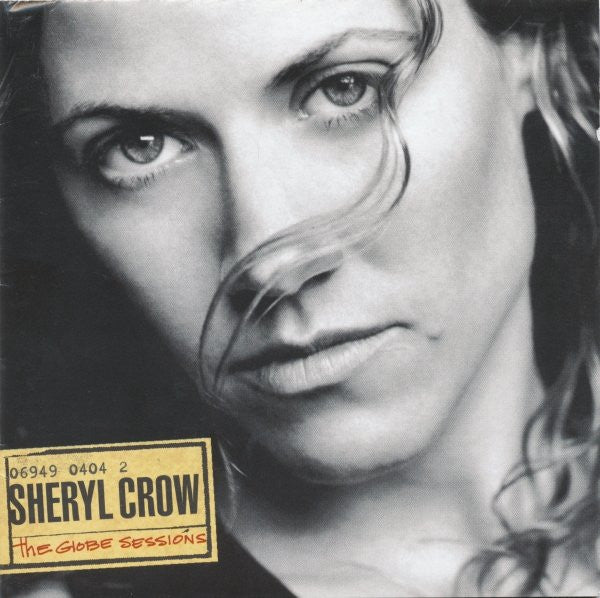 Sheryl Crow : The Globe Sessions (Album,Club Edition,Enhanced,Repress)