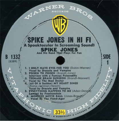 Spike Jones And The Band That Plays For Fun : Spike Jones In Hi-Fi (A Spooktacular In Screaming Sound!) (LP,Album,Mono)