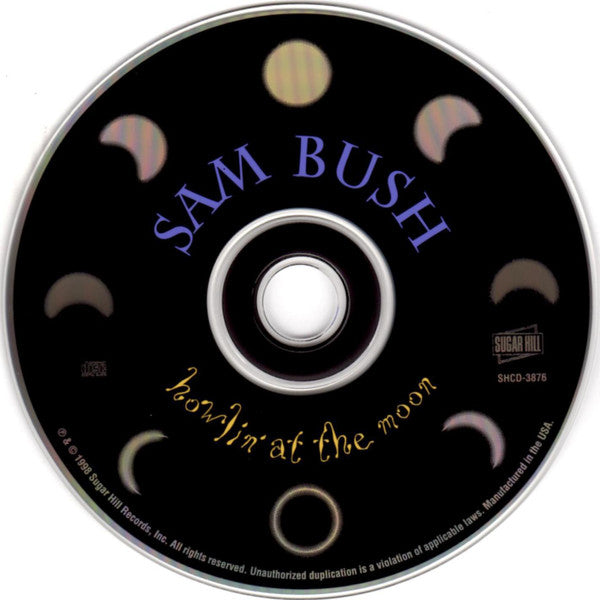 Sam Bush : Howlin' At The Moon (Album)