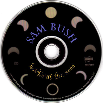Sam Bush : Howlin' At The Moon (Album)