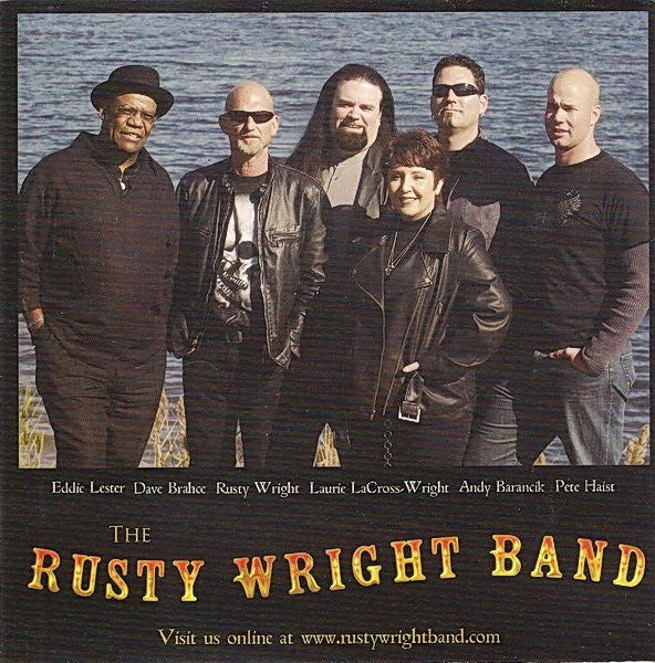 Rusty Wright Band, The : Playin' With Fire (Album)