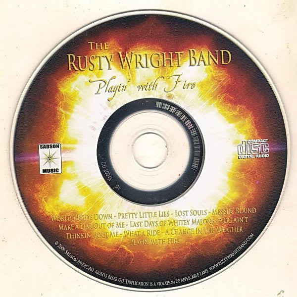 Rusty Wright Band, The : Playin' With Fire (Album)