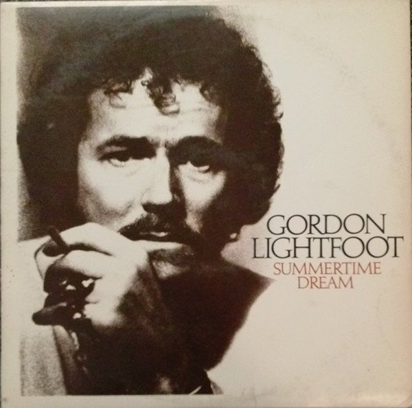 Gordon Lightfoot : Summertime Dream (LP,Album)