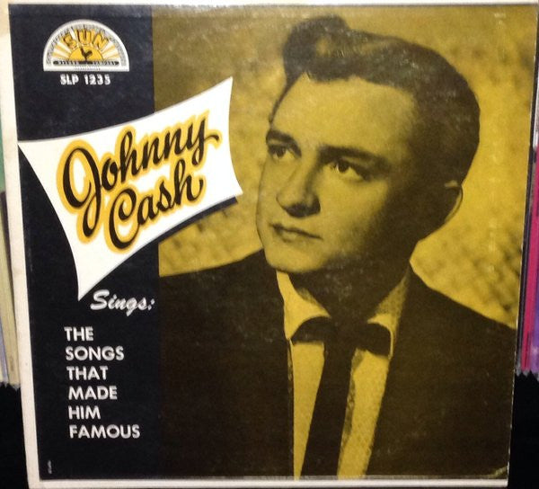 Johnny Cash : Johnny Cash Sings The Songs That Made Him Famous (LP,Album,Mono,Reissue,Club Edition)