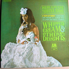 Herb Alpert & The Tijuana Brass : Whipped Cream & Other Delights (LP,Album,Stereo)