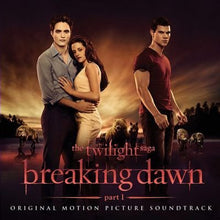 Various : The Twilight Saga: Breaking Dawn - Part 1 (Original Motion Picture Soundtrack) (Compilation)