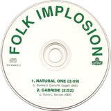 Folk Implosion, The : Natural One (Single)