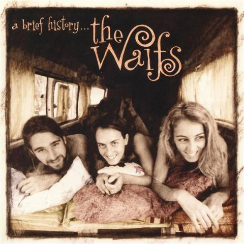 Waifs, The : A Brief History... (Compilation)