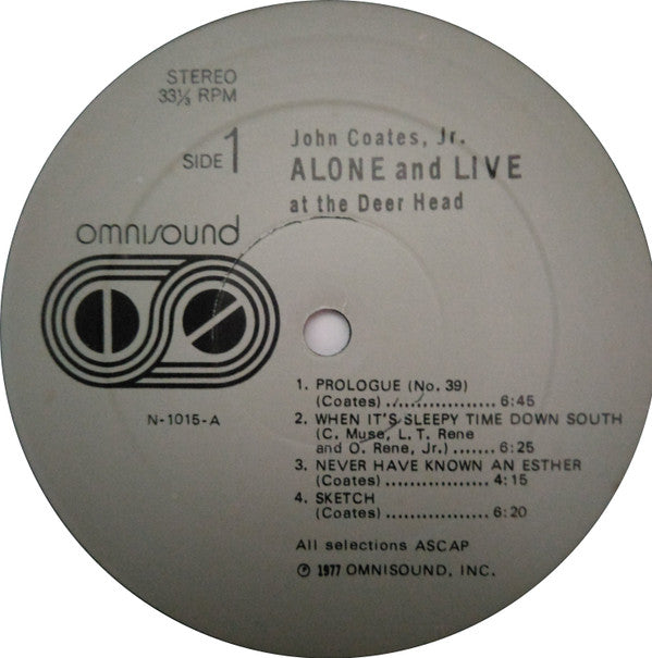 John Coates, Jr : Alone And Live At The Deer Head (LP,Album)