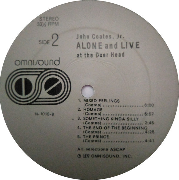 John Coates, Jr : Alone And Live At The Deer Head (LP,Album)