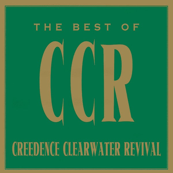 Creedence Clearwater Revival : The Best Of Creedence Clearwater Revival (Compilation)