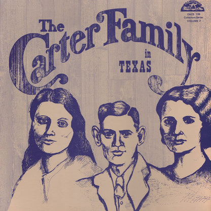 Carter Family, The : The Carter Family In Texas Volume 7 (LP)