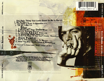 Bryan Adams : 18 Til I Die (Album)