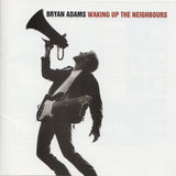 Bryan Adams : Waking Up The Neighbours (Album)