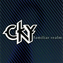 CKY : Familiar Realm (Single,Promo)