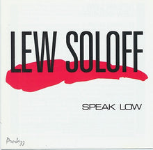 Lew Soloff : Speak Low (Album)