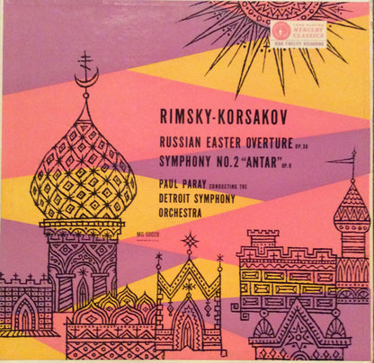 Nikolai Rimsky-Korsakov, Paul Paray Conducting The Detroit Symphony Orchestra : Russian Easter Overture / Symphony No. 2 "Antar" (LP,Album,Mono)