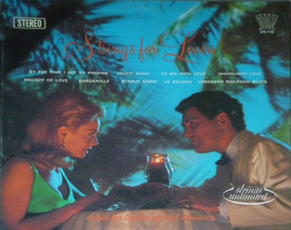 Strings Unlimited (2) : Strings For Lovers (LP,Album,Stereo)