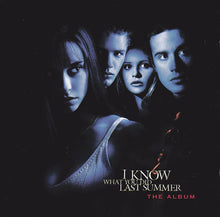 Various : I Know What You Did Last Summer - The Album (Compilation)