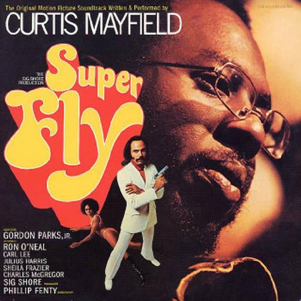 Curtis Mayfield : Super Fly (LP,Album)