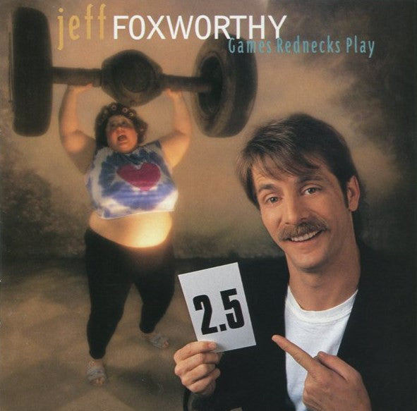 Jeff Foxworthy : Games Rednecks Play (Album)