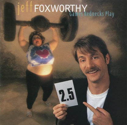 Jeff Foxworthy : Games Rednecks Play (Album)