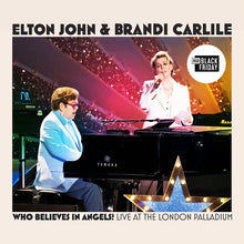 Elton John &amp; Brandi Carlile - Who Believes In Angels? Live At The London Palladium (RSD Black Friday 2025, 2LP Vinyl) UPC: 602478780547