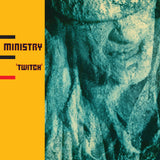 Ministry - Twitch (Rocktober 2024, Deluxe Edition, 2LP Black Vinyl, Brick & Mortar Exclusive) UPC: 603497824564