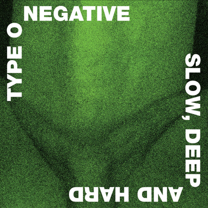 Type O Negative - Slow Deep And Hard (Rocktober 2024, 2LP Green & Black Marbled Vinyl, Brick & Mortar Exclusive) UPC: 603497824625