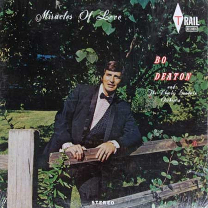Bo Deaton And Charles Goodwin Orchestra, The : Miracles Of Love (LP,Album)