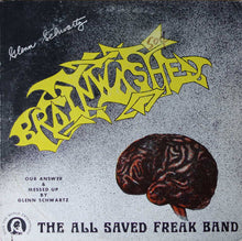All Saved Freak Band : Brainwashed (LP,Album,Stereo)