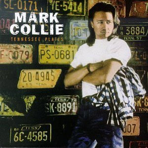 Mark Collie : Tennessee Plates (Album)
