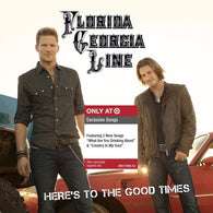 Florida Georgia Line : Here's To The Good Times (Album)
