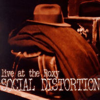 Social Distortion : Live At The Roxy (Album)