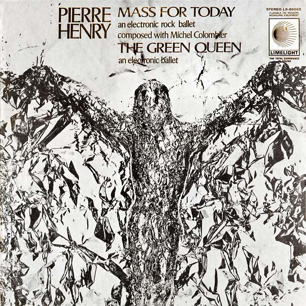 Pierre Henry & Michel Colombier : Mass For Today / The Green Queen (LP,Album,Stereo)