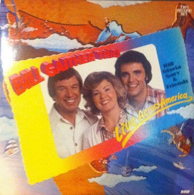 Bill Gaither Trio, The : Live Across America (LP)