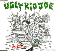 Ugly Kid Joe : Neighbor ()