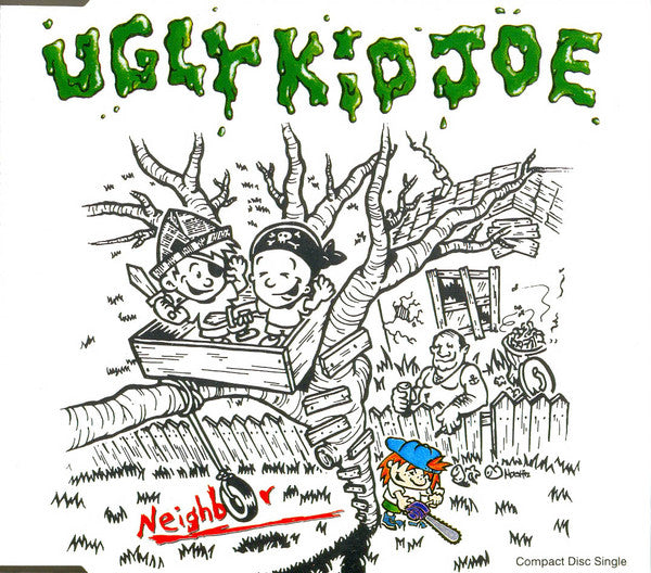 Ugly Kid Joe : Neighbor ()