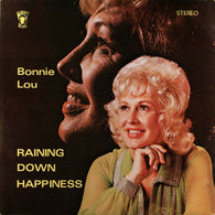 Bonnie Lou : Raining Down Happiness (LP,Album)