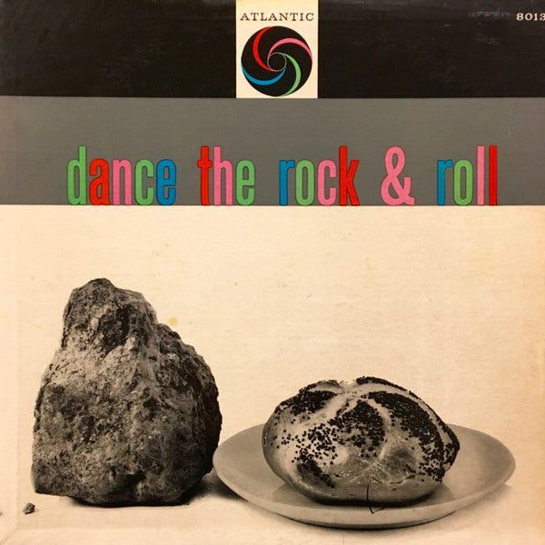 Various : Dance The Rock & Roll (LP,Compilation)