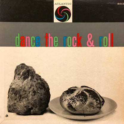 Various : Dance The Rock & Roll (LP,Compilation)