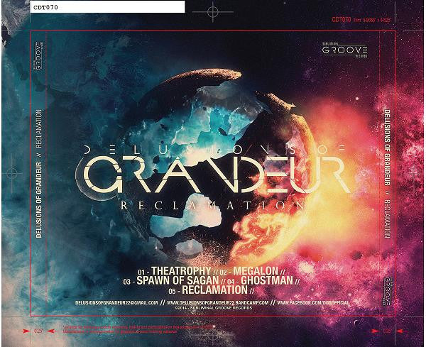Delusions Of Grandeur (5) : Reclamation (EP)